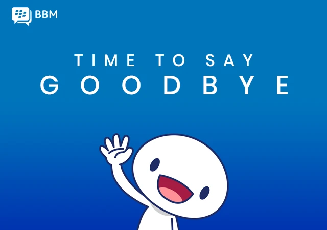 BBM say goodbye